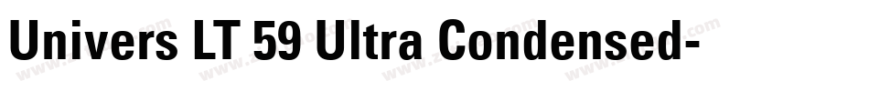 Univers LT 59 Ultra Condensed字体转换